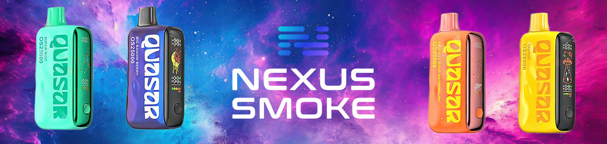 QUASAR OS25000 at Nexus Smoke